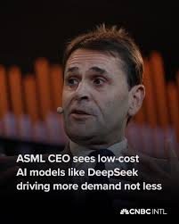 Dutch semiconductor equipment maker ASML expects new low-cost models like  the one rolled out by China's DeepSeek to lead to more — rather than less —  demand for AI chips, CEO Christophe
