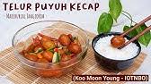Masak sambil sesekali diaduk agar bumbu meresap. Resep Masakan Telur Puyuh Kecap Yang Enak Youtube