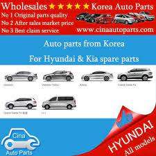 Hyundai Kia Auto Parts Wholesales From Korea Hyundai Kia Hyundai Auto Parts