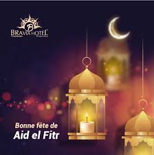Après un mois de jeûne et d&rsqu Bonne Fete De L Aid El Fitr A Bravia Hotel Ouagadougou Facebook