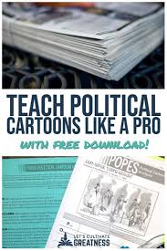 A No Fail Strategy To Using Political Cartoons In Your Government Or Civics Class Middle School History American History Lessons High School History