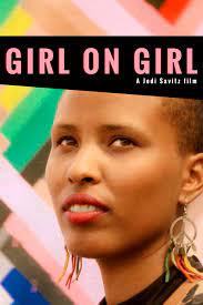 Girl on Girl: An Original Documentary (2016) - IMDb