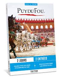 Comment aller au puy du fou ? Coffret Cadeau Puy Du Fou 2 Journees Tick Nbox