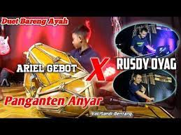 Duet Mantap Ayah Dan Anak Ii Panganten Anyar Medley Ii Ariel Gebot X Rusdy Oyag Youtube