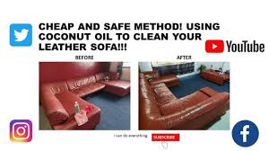 Coconut oil is well known as being great for cooking, softening your skin and even using on your hair, but did you know it's also a perfect conditioner for leather. Cheap And Safe Method Use Coconut Oil To Clean Your Leather Sofa Youtube