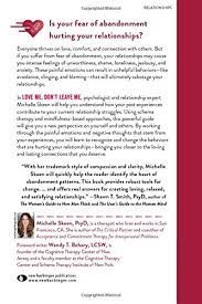 How to love a woman with abandonment issues. Love Me Don T Leave Me Overcoming Fear Of Abandonment And Building Lasting Loving Relationships Skeen Psyd Michelle Behary Msw Lcsw Wendy T 9781608829521 Amazon Com Books