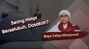 Apabila anda bermimpi melihat seseorang yang tidak dikenali dalam mimpi, itu ternyata sangat membingungkan. Sering Mimpi Bersetubuh Dosakah Buya Yahya Menjawab Youtube