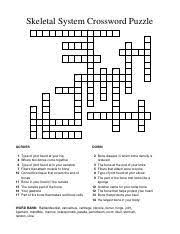 A bone is a rigid tissue that constitutes part of the vertebrate skeleton in animals. Skeletal System Pdf Skeletal System Crossword Puzzle 1 2 3 4 5 6 7 8 9 10 11 12 13 14 15 16 17 Www Crosswordweaver Com Across 1 4 6 7 10 11 15 16 17 Course Hero