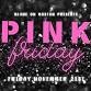 PINK FRIDAY AT BLANC ON BOSTON✨???? event in Nederland, TX