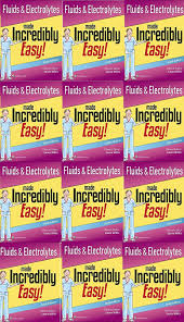 Fluids Electrolytes Made Incredibly Easy Pdf For Understanding The Basic Concepts Booksdoctor