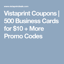 The vistaprint free business cards promotion & 500 for $9.99 deal have ended. Vistaprint Coupons 500 Business Cards For 10 More Promo Codes Promo Codes Business Cards Coding
