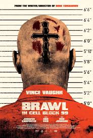 The film had its world premiere at the venice film festival in september 2020. Brawl In Cell Block 99 2017 Imdb