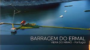 Posteriormente, todas as empresas estão listados que estão em município de vieira do minho. Barragem Do Ermal Vieira Do Minho Portugal Bydrone Youtube