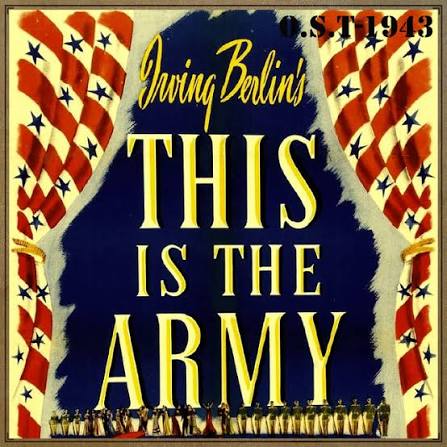 This Is the Army (O.S.T - 1943) - Album by Irving Berlin | Spotify