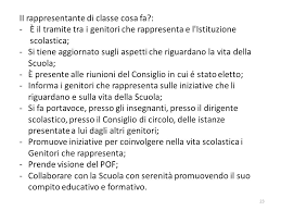 Organi Collegiali 2 Chi E Il Rappresentante Di Classe O Di Sezione Cosa Fa A Che Serve Cosa Possono Fare I Genitori Nella Scuola E Importante Che Ppt Scaricare