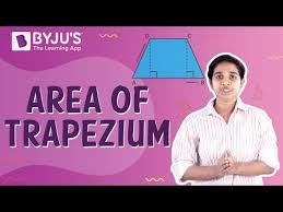 Area Of Trapezium Definition Formulas Video Properties