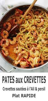 Pates Aux Crevettes A L Ail Et Persil Recette Rapide Recette Pates Crevettes Recette Crevettes A L Ail