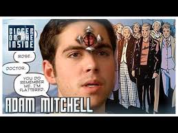 The Weird History of Adam Mitchell (The Worst Doctor Who Story Ever)