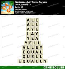 These are the answers to the wordscapes daily puzzle for january 11 2021. Wordscapes Daily Puzzle 2017 January 13 Answers Game Solver