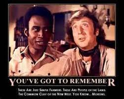 Check spelling or type a new query. Blazing Saddles Morons Quote Probably The Best One In The Movie Good Comedy Movies Funny Films Mel Brooks Movies