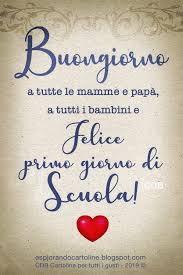 La storia d'amore di guido e anna è nata tra mille ostacoli e difficoltà e li vede poi finalmente marito e moglie e genitori di. Cdb Cartoline Per Tutti I Gusti Cartolina Buongiorno A Tutte Le Mamme E Papa A Primo Giorno Di Scuola Cartoline Scuola