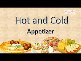 Check spelling or type a new query. Hot And Cold Appetizer Tle Cookery Youtube