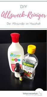 Diy Allzweckreiniger Allzweckreiniger Rezepte Fur Naturliche Reinigungsmittel Naturliche Reinigung