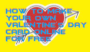 No animation effects available 3. How To Make Your Own Valentine S Day Card Online For Free Crazy Tech Tricks