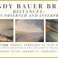 Artist Reception: Wendy Bauer Braun - *Distances: Views observed and interpreted*