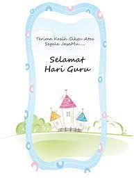 Dengan penuh kebaikan, kau menjawab segala pertanyaan konyolku. Kad Ucapan Selamat Hari Guru Yang Comel Comel