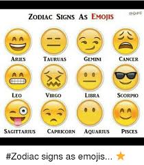 The zodiac sign leo lies between 23 july and 23 august. Zodiac Signs As Emojis Gemini Aries Tauruas Cancer Virgo Leo Libra Scorpio Sagittarius Capricorn Aquarius Pisces Zodiac Signs As Emojis Aquarius Meme On Me Me