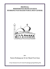 Proposal pembangunan mesjid indonesia | english kata pengantar bismihi ta'ala allahumma shalli ala muhammad wa ali muhammad assalamu hanya saja pembangunan masjid harus segera diselesaikan. Proposal Pembangunan Masjid Nurul Huda B