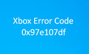 Xbox One Error Code 0x97e107df In 2020 Error Code Xbox One Xbox