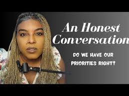 A Deep Conversation: Are Our PrioritIes Upsidedown?