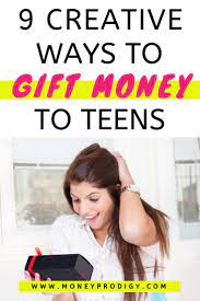 Set up a budget/spending plan. 11 Creative Ways To Give Money To A Teenager