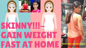 Also, fixing a schedule for your meals will help you consume ample calories throughout the day. How To Gain Weight At Home Workout How To Gain Weight At Home For Girls Youtube