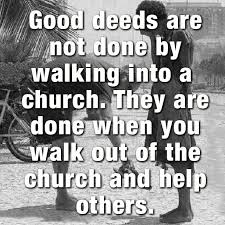 Sermon Quotes Life Quotes To Live By Good Deeds Sermon