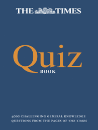 That's why this general knowledge simple quiz questions | gk questions. Read The Times Quiz Book 4000 Challenging General Knowledge Questions Online By The Times Mind Games And Olav Bjortomt Books