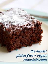 The Easiest Gluten Free And Vegan Chocolate Cake Recette Gateau Au Chocolat Vegetalien Sucreries Sans Gluten Repas Sans Produits Laitiers