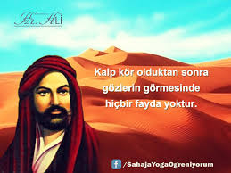 Kalp Kor Olduktan Sonra Gozlerin Gormesinde Hicbir Fayda Yoktur Hz Ali Ozguven Ozlu Sozler Guzel Soz