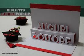 Tutorial Biglietto Pop Up Laurea Idee Di Laurea Festa Di Laurea Laurea