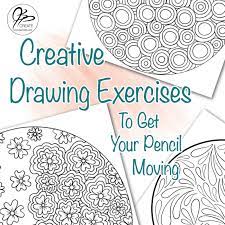Your brain might force you to align with the prototype, but you need to remind yourself that you're experimenting and stretching your mind muscles. Creative Drawing Exercises To Get Your Pencil Moving Jspcreate