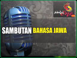 Pranatacara dalam bahasa jawa sebagai sumber kearifan dalam kehidupan bermasyarakat anik muslikah indriastuti anikmuslikah@gmail.com abstrak pranatacara atau sering disebut pambyawara, pranata adicara, pranata titilaksana atau pranata laksitaning adicara adalah salah satu jenis pekerjaan yang berhubungan dengan suatu pertemuan atau acara dalam masyarakat jawa. Sambutan Bahasa Jawa Atur Wangsulan Panampi Pamitan Acara Pasrah Lamaran