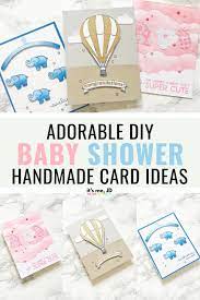 3 Adorable Diy Baby Shower Card Ideas That Anyone Can Do Diy Baby Stuff Baby Shower Diy Baby Shower Wishes