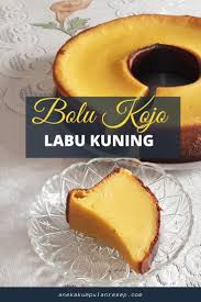 Resep bolu labu kuning panggang / resep membuat kue tart labu keju empuk dan nikmat : Bolu Kojo Labu Kuning Resep Kue Bolu Labu