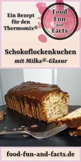 Schokoflockenkuchen Mit Milka Glasur Thermomix Rezept Thermomix Rezepte Schokoflockenkuchen Lebensmittel Essen