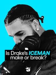 is iceman (which lands on may 15) make or break for one of this century's  greatest hitmakers, or is drake simply too big too fail?