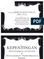 Pentaksiran bagi menentukan tahap penguasaan murid perlu merujuk kepada pernyataan umum tahap penguasaan pendidikan seni visual yang merangkumi bidang sejarah. Pentaksiran Dalam Pendidikan Seni Visual