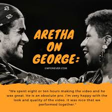 If a song's about something i've experienced or that could've happened to me it's good. Aretha Franklin On George Michael About Making The Video For Their Duet I Knew You Were Waiting For George Michael George Michael Quotes George Michael Music
