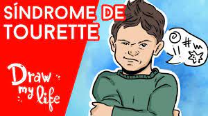 Sindrome De Tourette Que Es Draw My Life Youtube